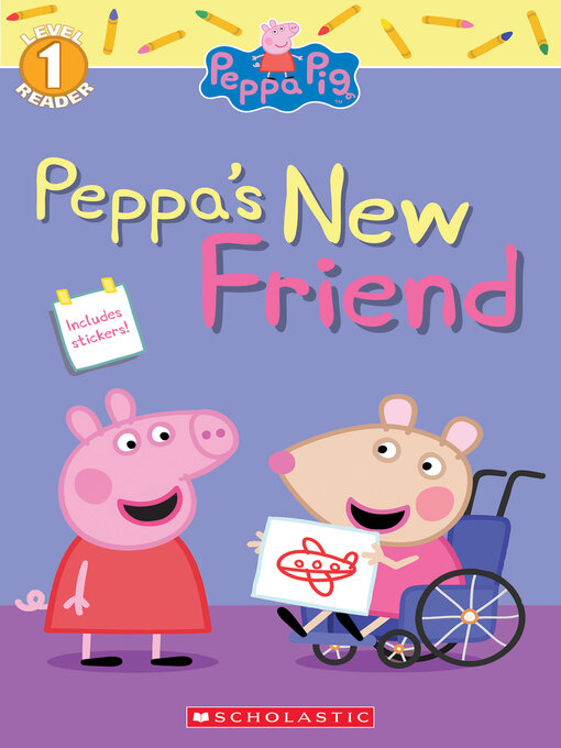 Title details for Peppa's New Friend by Michael Petranek - Wait list